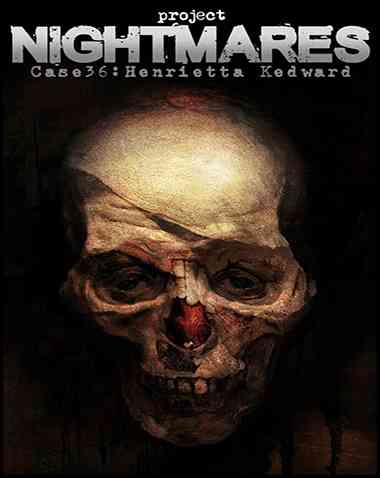 Project Nightmares Case 36: Henrietta Kedward Free Download (v1.005)