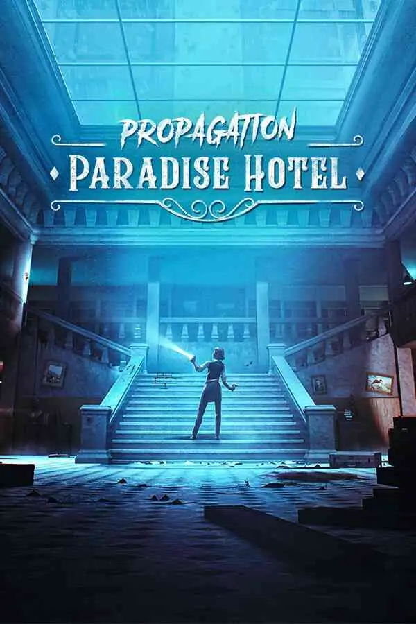 Propagation: Paradise Hotel VR Free Download