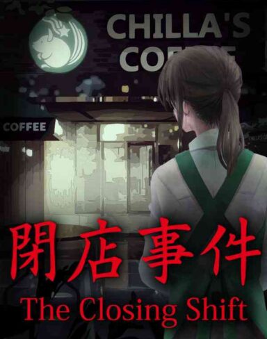 The Closing Shift Free Download (v1.10)