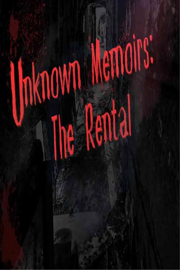 Unknown Memoirs: The Rental Free Download (BUILD 11337290)