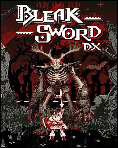 Bleak Sword DX Free Download (v1.08)
