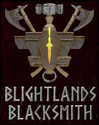 Blightlands Blacksmith Free Download (v1.1)