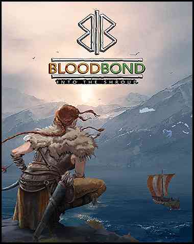 Blood Bond – Into the Shroud Free Download (Enhanced Edition)