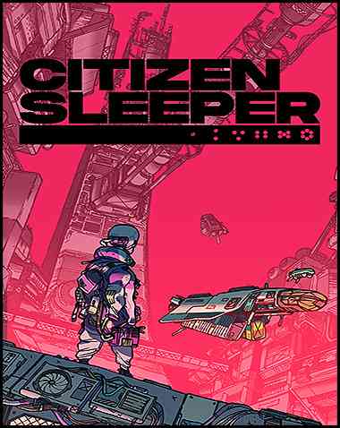 Citizen Sleeper Free Download (v1.4.9)