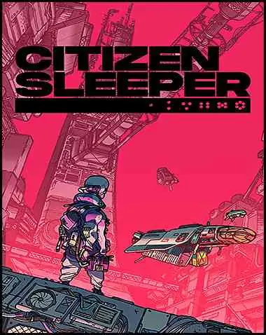 Citizen Sleeper Free Download (v1.4.9)