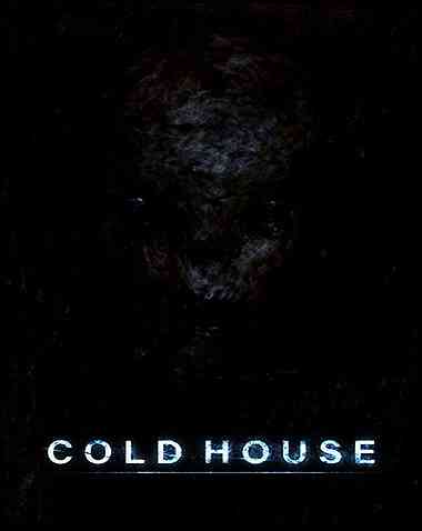 Cold House Free Download