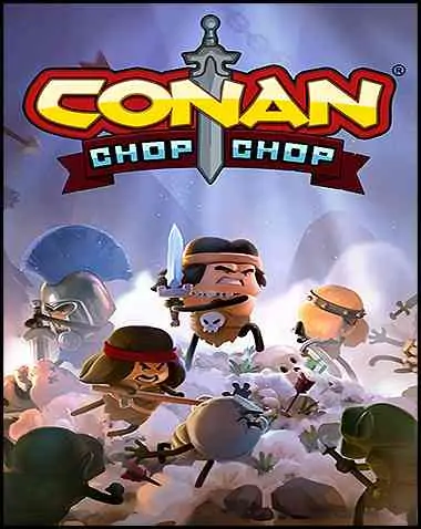 Conan Chop Chop Free Download (v01.01.32916)