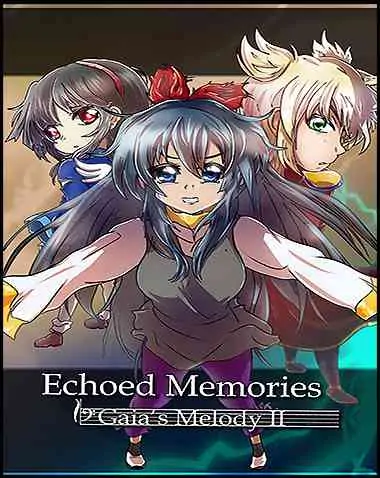 Echoed Memories Free Download