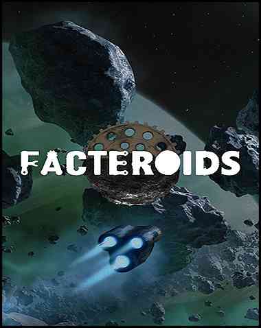 Facteroids Free Download (v2023.06.21)