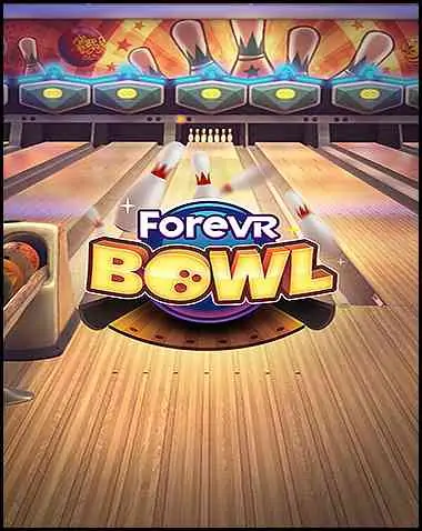 ForeVR Bowl VR Free Download (v2.0.49)