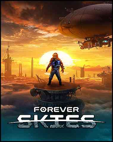 Forever Skies Free Download (v1.2.0.43330 & ALL DLC)