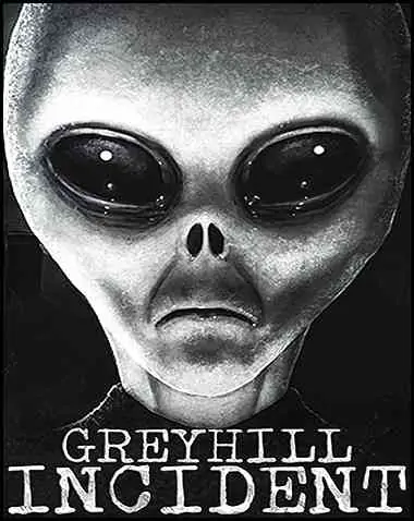 Greyhill Incident Free Download (v1.0.6 & ALL DLC)