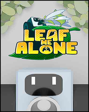 Leaf Me Alone Free Download