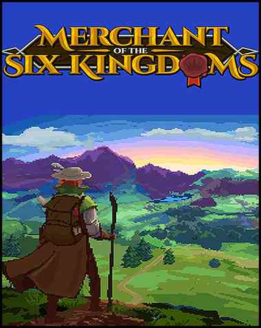 Merchant of the Six Kingdoms Free Download (v5.0)