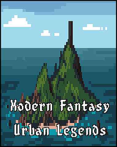Modern Fantasy – Urban Legends Free Download (v1.15)