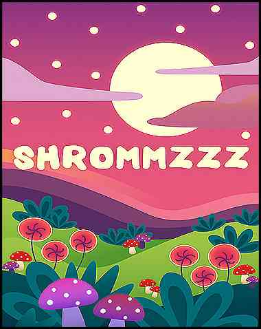 Shrommzzz Free Download (v2023.5.26)