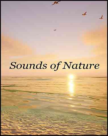 Sounds of Nature Free Download (v2023.6.12)
