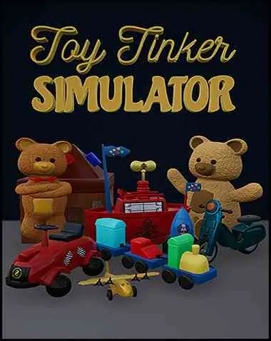 Toy Tinker Simulator Free Download