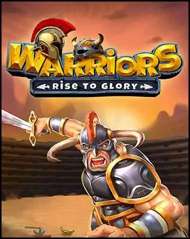 Warriors: Rise To Glory! Free Download (v1.0.3)