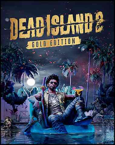 Dead Island 2 Gold Edition Free Download (v7.0.0.1243375 +ALL DLCs & Online)