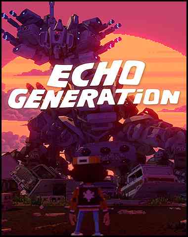 Echo Generation Free Download
