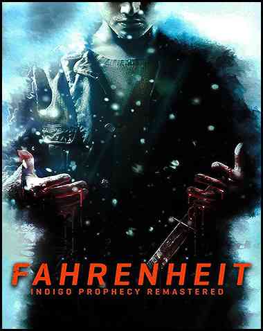 Fahrenheit: Indigo Prophecy Remastered Free Download