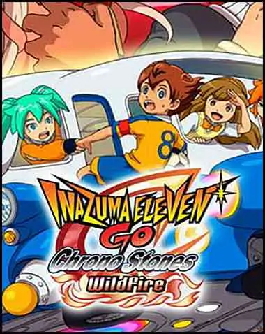 Inazuma Eleven GO Chrono Stones: Wildfire PC Free Download