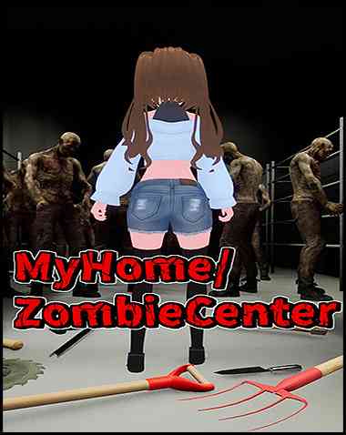 My Home/Zombie Center Free Download (v1.0.21)