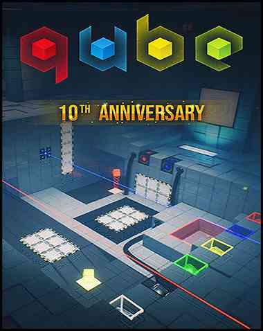 Q.U.B.E. 10th Anniversary Free Download (v1.4.24)