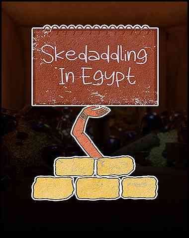 Skedaddling in Egypt Free Download (v1.0.29)