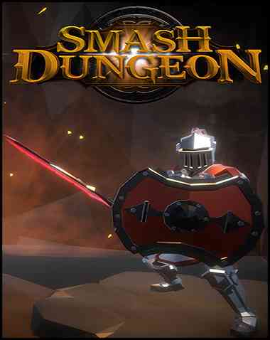 Smash Dungeon Free Download (BUILD 11776399)
