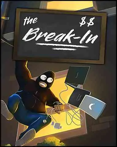 The Break-In Free Download (BUILD 11723439)