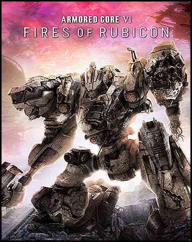 ARMORED CORE VI FIRES OF RUBICON Free Download (v1.2)