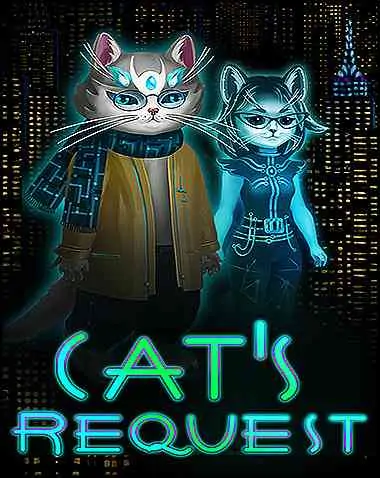 Cat’s Request Free Download (v1.008)