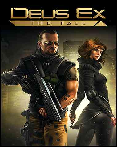 Deus Ex: The Fall Free Download (v1.18.0)