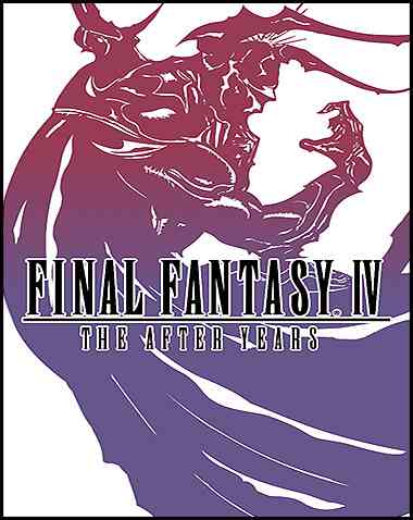 FINAL FANTASY IV: THE AFTER YEARS Free Download