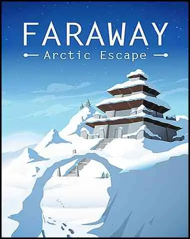 Faraway: Arctic Escape Free Download