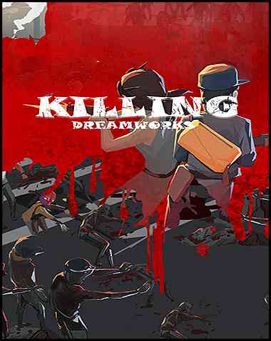 KILLING DREAMWORKS Free Download (BUILD 11888529)