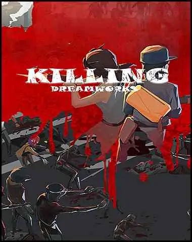 KILLING DREAMWORKS Free Download (BUILD 11888529)