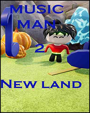 Music Man 2: New land Free Download (v1.01)
