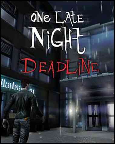 One Late Night: Deadline Free Download (v1.1)