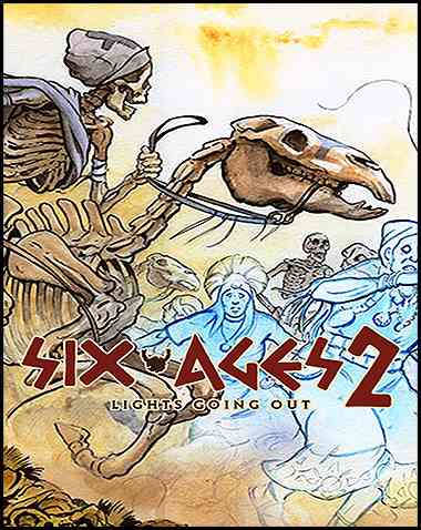 Six Ages 2: Lights Going Out Free Download (v1.0)