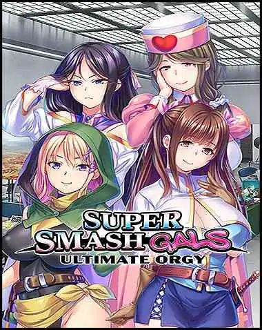 Super Smash Gals: Ultimate Orgy Free Download