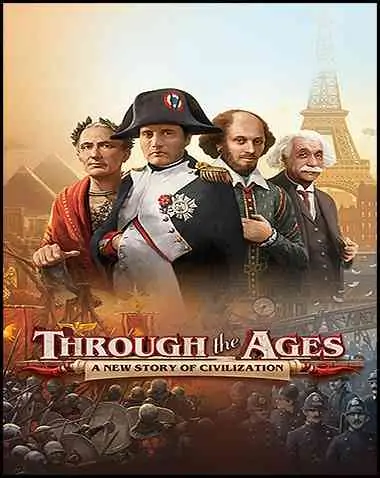 Through the Ages Free Download (v2.19.823 & ALL DLC)