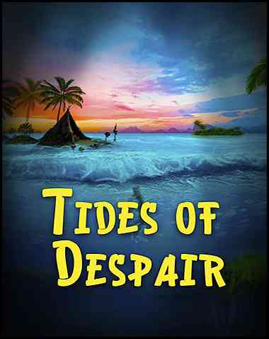 Tides of Despair Free Download (v1.1)