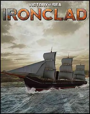 Victory At Sea Ironclad Free Download