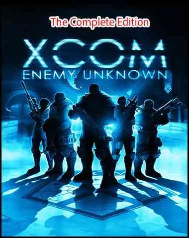 XCOM: Enemy Unknown – The Complete Edition Free Download