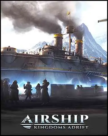 Airship: Kingdoms Adrift Free Download (v1.1.3.1)