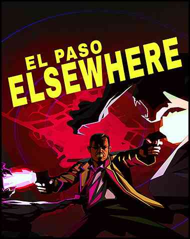 El Paso, Elsewhere Free Download (v20)