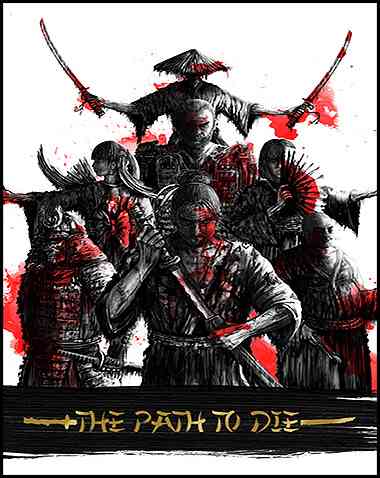 The Path To Die Free Download